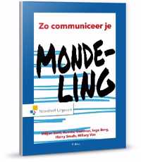 Zo communiceer je mondeling - Harry Smals, Inge Berg, Renske Gommer, Wiljan Smit - Paperback (9789001885694)