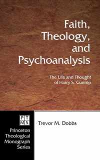 Faith, Theology, and Psychoanalysis