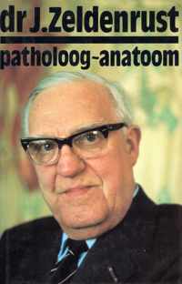 Dr j zeldenrust patholoog-anatoom