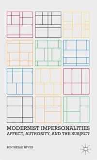 Modernist Impersonalities