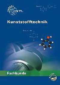 Fachkunde Kunststofftechnik