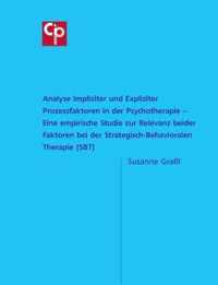 Analyse Impliziter und Expliziter Prozessfaktoren in der Psychotherapie