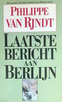 Laatste bericht a. Berlijn