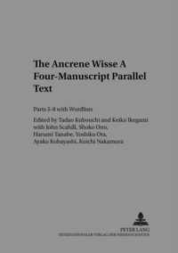 The Ancrene Wisse. A Four-Manuscript Parallel Text