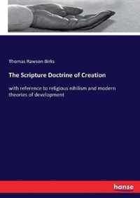 The Scripture Doctrine of Creation