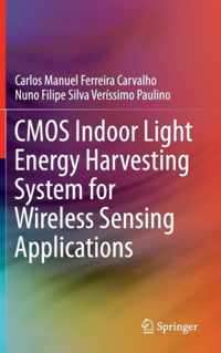 CMOS Indoor Light Energy Harvesting System for Wireless Sensing Applications