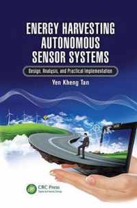 Energy Harvesting Autonomous Sensor Systems
