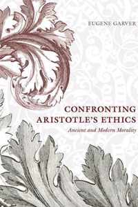 Confronting Aristotle's Ethics