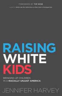 Raising White Kids