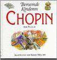 BEROEMDE KINDEREN. CHOPIN