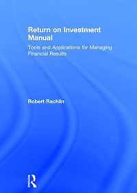 Return on Investment Manual