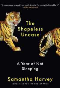 The Shapeless Unease