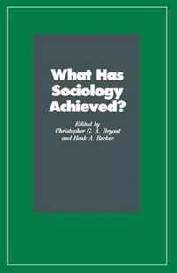 What Has Sociology Achieved?