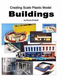 Creating Scale Plastic Buildings