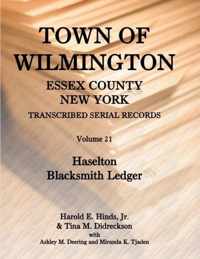 Town of Wilmington, Essex County, New York, Transcribed Serial Records