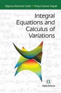 Integral Equations and Calculus of Variations