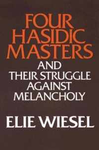 Four Hasidic Masters and Their Struggle Against Melancholy