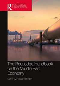 The Routledge Handbook on the Middle East Economy