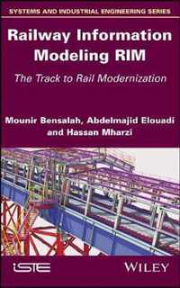 Railway Information Modeling RIM - The Track to Rail Modernization