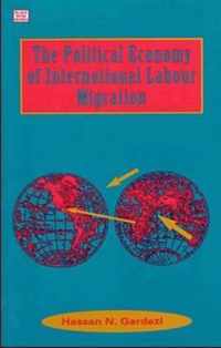 Political Economy Of International Labour Migration