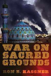 War on Sacred Grounds