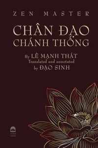 Zen Master Chân o Chánh Thng