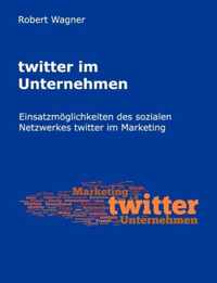 twitter im Unternehmen