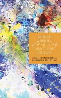 German Women's Writing In 21st Century