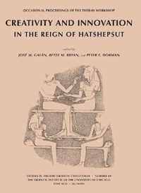 Creativity and Innovation in the Reign of Hatshepsut