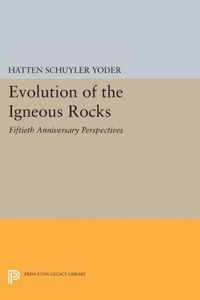 Evolution of the Igneous Rocks - Fiftieth Anniversary Perspectives