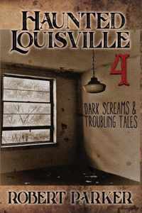 Haunted Louisville 4