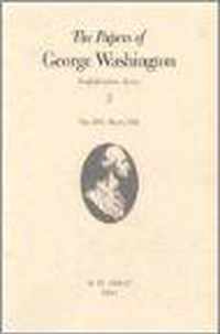 The Papers of George Washington v.3; Confederation Series;May 1785-March 1786