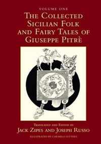 The Collected Sicilian Folk and Fairy Tales of Giuseppe Pitre