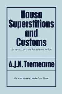 Hausa Superstitions and Customs