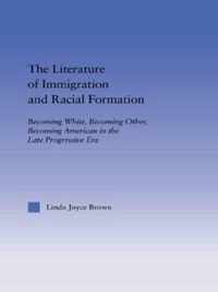 The Literature of Immigration and Racial Formation