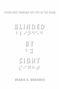 Blinded by Sight