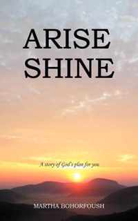 Arise Shine