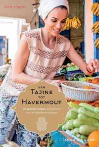 Van tajine tot havermout - Jamila Winwood - Hardcover (9789082470116)