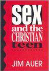 Sex and the Christian Teen