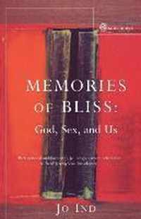 Memories of Bliss