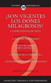 Son Vigentes los Dones Milagrosos?