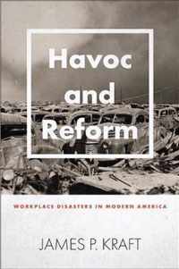 Havoc and Reform