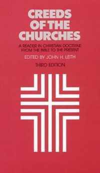 Creeds of the Churches, Third Edition