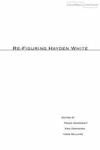 Re-Figuring Hayden White