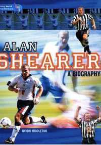 Literacy World Satellites Non Fic Stage 4 Alan Shearer