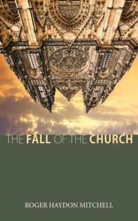 The Fall of the Church