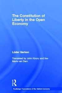 The Constitution of Liberty in the Open Economy