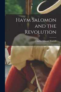 Haym Salomon and the Revolution