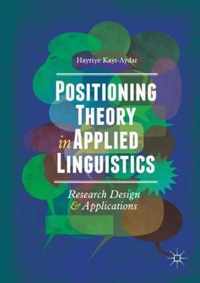 Positioning Theory in Applied Linguistics