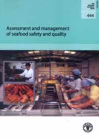 Assessment and Management of Seafood Safety and Quality